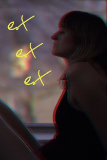 Ex Ex Ex Trailer