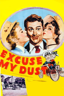 Excuse My Dust Trailer