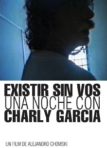 Existing without you: A Night with Charly García Trailer