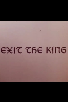 Exit the King Trailer