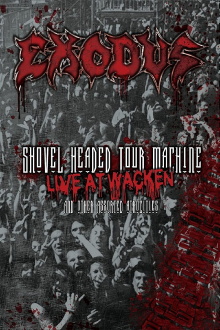 Exodus: Shovel Headed Tour Machine Trailer