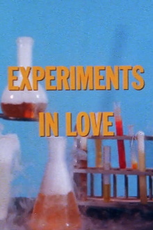 Experiments in Love Trailer