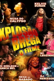 Explosão Brega Trailer