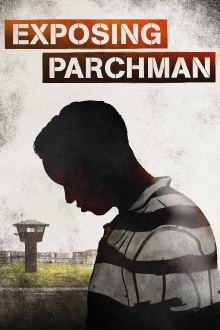 Exposing Parchman Trailer