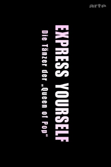 Express Yourself: Die Tänzer der Queen of Pop Trailer