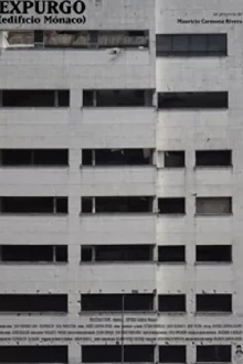 Expurgo (edificio Mónaco) Trailer