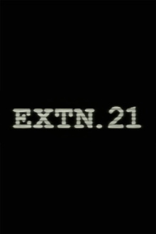 Extn. 21 Trailer
