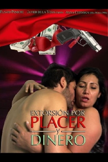 Extorsión por placer y dinero Trailer