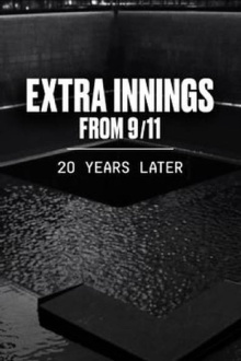 Extra Innings from 9/11: 20 Years Later Trailer