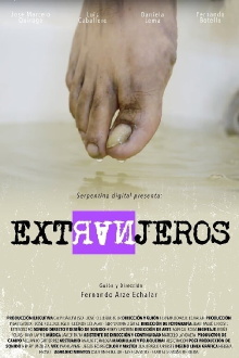 Extranjeros Trailer