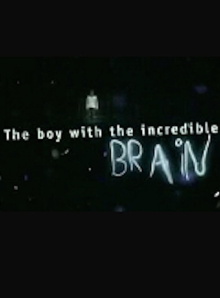 Extraordinary People: The Boy with the Incredible Brain Trailer