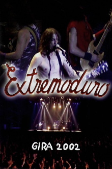 Extremoduro - Gira 2002 Trailer