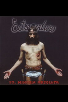 Extremoduro - Yo, minoría absoluta Trailer