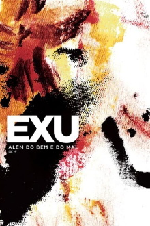 Exu - Além do Bem e do Mal Trailer
