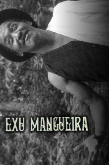 Exu Mangueira Trailer