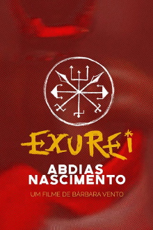 Exu Rei - Abdias do Nascimento Trailer