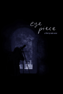 Eye Piece Trailer