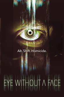 Eye Without a Face Trailer