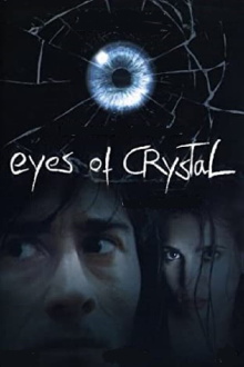 Eyes of Crystal Trailer