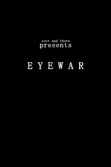 Eyewar Trailer