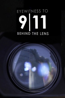 Eyewitness to 9/11: Behind the Lens Trailer