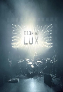 EZ3kiel "LUX Live" Trailer