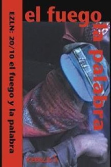 EZLN 20 y 10, el fuego y la palabra Trailer