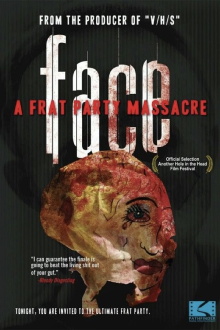 Face: A Frat Party Massacre Trailer