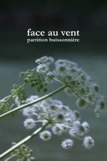 Face au vent, partition buissonnière Trailer