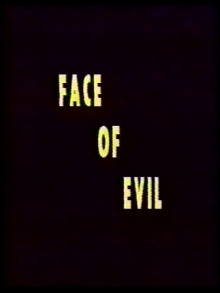 Face of Evil Trailer