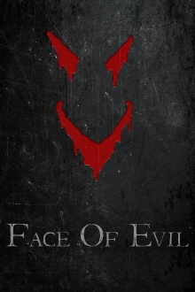 Face of Evil Trailer