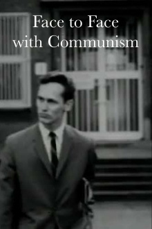 Face to Face with Communism Trailer