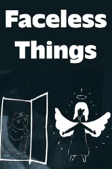 Faceless Things Trailer