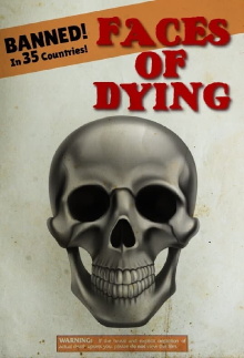 Faces of Dying Trailer