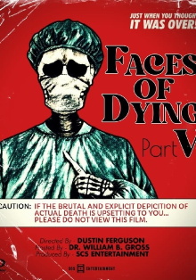 Faces of Dying V Trailer
