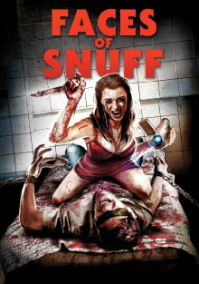 Faces of Snuff Trailer