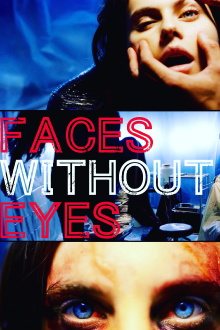 Faces Without Eyes Trailer