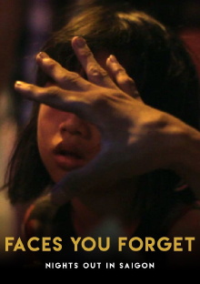Faces You Forget: Nights Out in Saigon Trailer