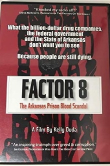 Factor 8: The Arkansas Prison Blood Scandal Trailer