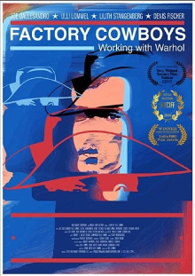 Factory Cowboys: Working with Warhol Trailer