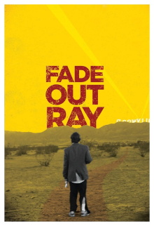 Fade Out Ray Trailer