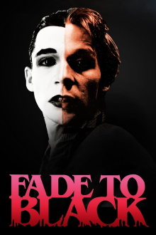 Fade to Black Trailer