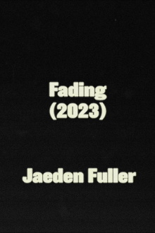 Fading Trailer