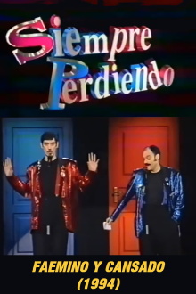 Faemino y Cansado: Siempre Perdiendo Trailer