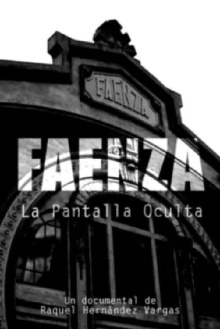 Faenza: La Pantalla Oculta Trailer