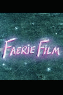 FaerieFilm Trailer