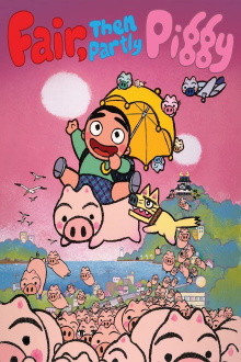 Fair, then Partly Piggy Trailer