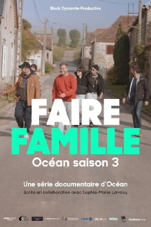 Faire famille Trailer