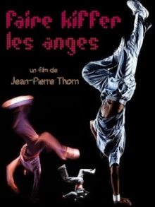 Faire kiffer les anges Trailer