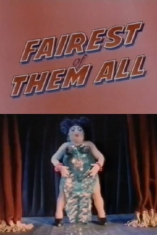 Fairest of Them All Trailer
